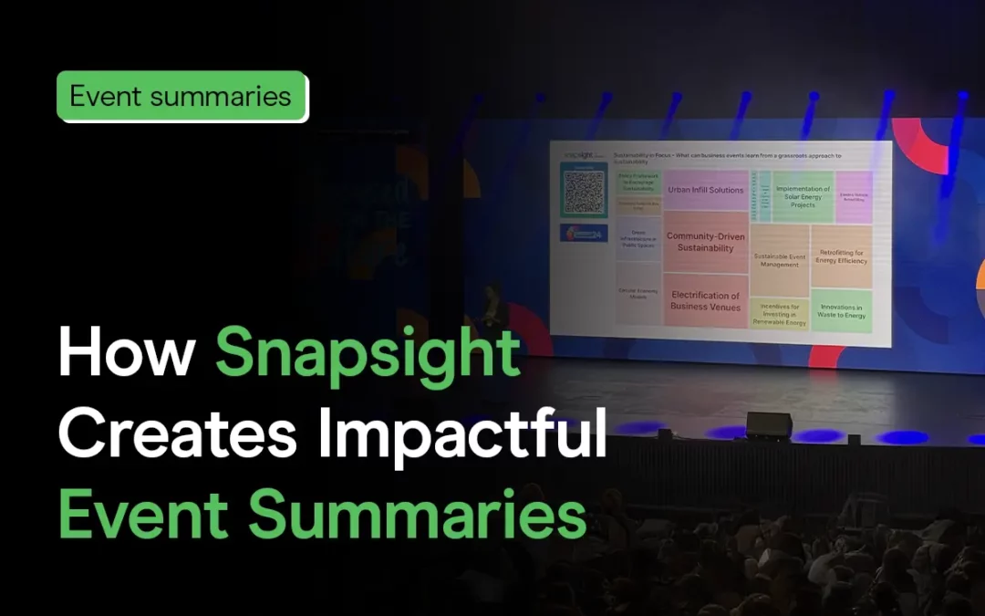 Behind the Scenes: How Snapsight Creates Impactful Event Summaries
