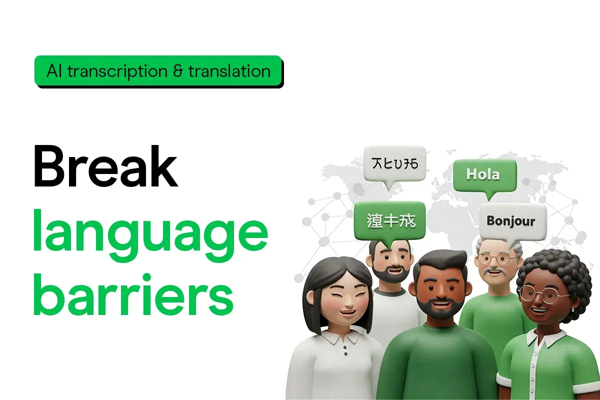 Break language barriers