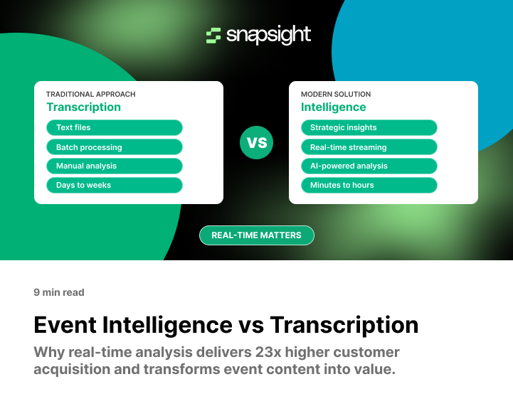 Event Intelligence vs Event Transcription